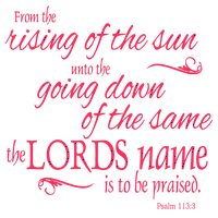 113. zsoltár: a nap felkelésétől a xhamsterig¦ vinyl matrica matrica idézet - nagy - élénk rózsaszín