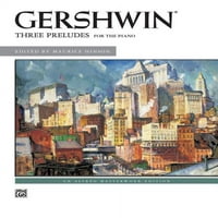 George Gershwin - Három Prelúdium : Zongoraszólók