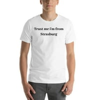 3XL bízz bennem, Strasburgi Rövid ujjú pamut pólóból származom, Undefined Gifts