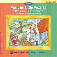Zene Kis Mozartoknak: kis Mozartok templomba járni, Szent Könyv&: kedvenc himnuszok, spirituálék és vasárnapi iskolai